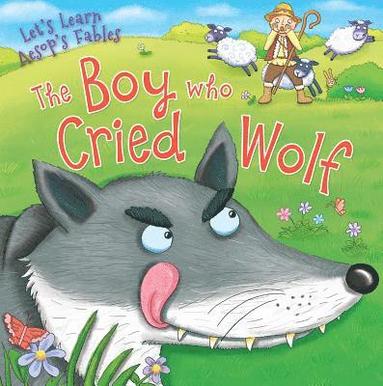 bokomslag The Boy Who Cried Wolf