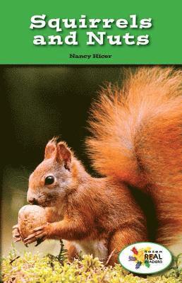 Nancy Hicer - Squirrels and Nuts, Häftad