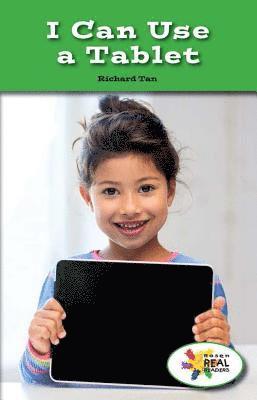 Richard Tan - I Can Use a Tablet, Häftad