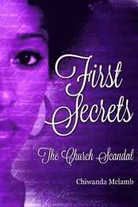 bokomslag First Secrets: The Church Scandal