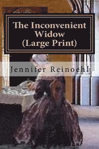 bokomslag The Inconvenient Widow (Large Print)