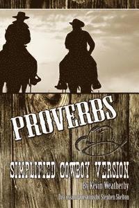 bokomslag Proverbs: Simplified Cowboy Version
