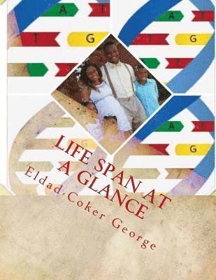 Life span at a glance 1