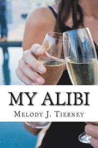 bokomslag My Alibi