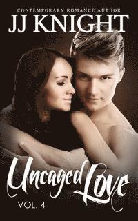 bokomslag Uncaged Love #4: MMA New Adult Contemporary Romance