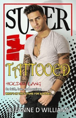 Suzanne D Williams, Suzanne D. Williams - Tattooed, Häftad