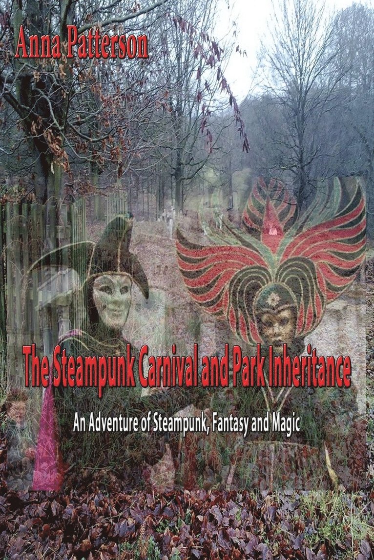 The Steampunk Carnival and Park Inheritance 1