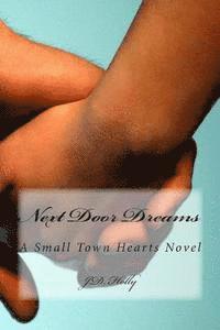 bokomslag Next Door Dreams: A Small Town Hearts Novel