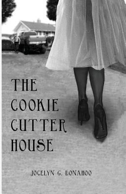 The Cookie Cutter House 1