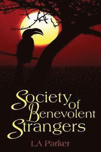 Society of Benevolent Strangers 1