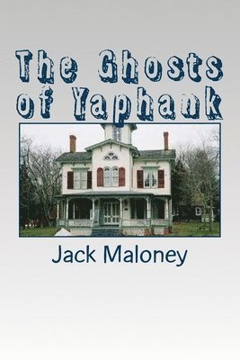 The Ghosts of Yaphank 1