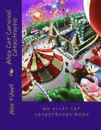 Alley Cat Carnival Catastrophe 1