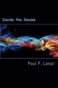 bokomslag Inside the Smoke: A Centurial Collection of Poetry