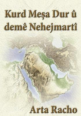 bokomslag Kurd Mesa Dur U Deme Nehejmarti