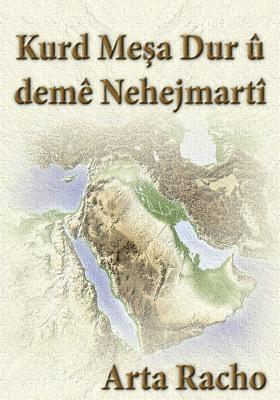 Kurd Mesa Dur U Deme Nehejmarti 1