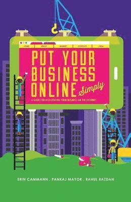 PutYourBusinessOnline_Simply-4Colour: A Guide for Accelerating Your Business on the Internet