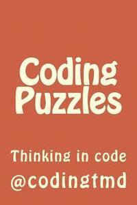 bokomslag Coding Puzzles: Thinking in code