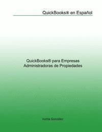 Maria Elena Da Silva, Irama Gonzalez - QuickBooks para Empresas Administradoras de Propiedades, Häftad. Tillgänglighet: Lägg i varukorg