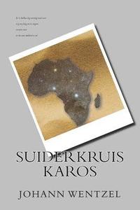 bokomslag Suiderkruis Karos