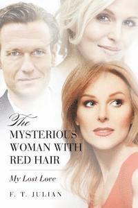 The Mysterious Woman with Red Hair: My Lost Love 1