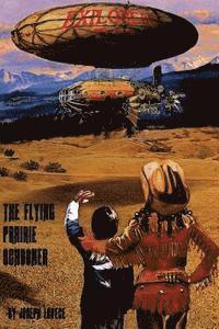 bokomslag The Flying Prairie Schooner