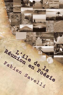 bokomslag L'Ile de la Reunion en Poesie