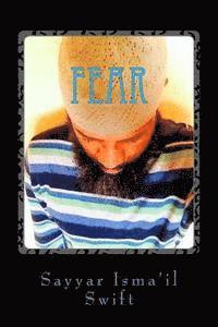 bokomslag "Fear": What Are You Afraid Of?