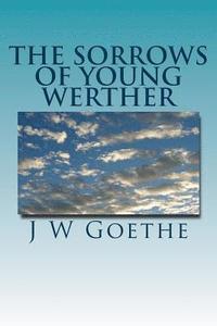bokomslag The Sorrows Of Young Werther