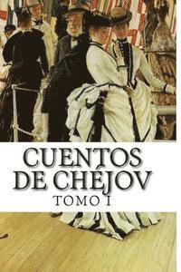 bokomslag Cuentos de Chéjov TOMO I