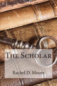 bokomslag The Scholar