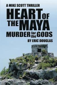 bokomslag Heart of the Maya