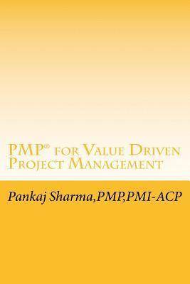 PMP for Value Driven Project Management: Based on PMBOK 5th Edition 1