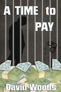 A Time To Pay