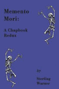 bokomslag Memento Mori: A Chapbook Redux