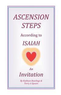 bokomslag Ascension Steps According to Isaiah: An Invitation