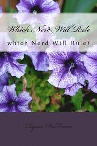 bokomslag Which Nerd Will Rule?: Which Nerd Will Rule?