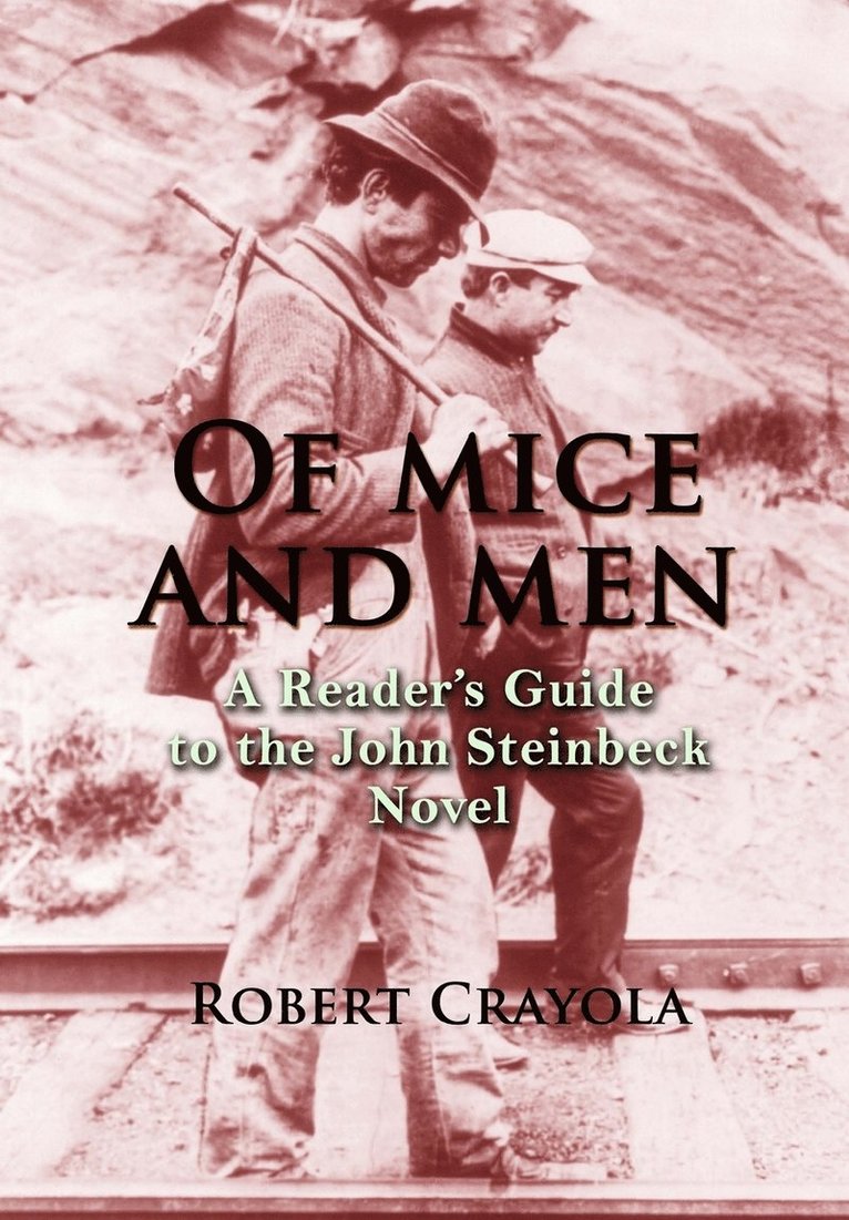 Robert Crayola - Of Mice and Men, Häftad