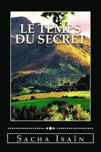 Le temps du secret