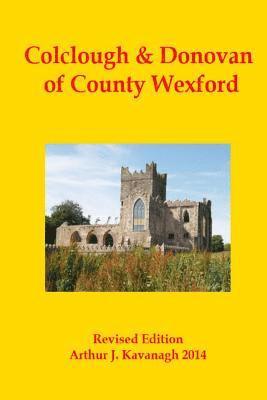 Colclough & Donovan of County Wexford 1