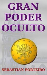 bokomslag Gran Poder Oculto