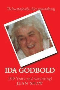 bokomslag Ida Godbold: 100 Years and Counting!