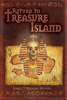 John O'Melveny Woods - Return to Treasure Island, Häftad