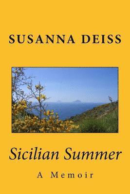 Sicilian Summer: A Memoir 1