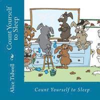 bokomslag Count Yourself to Sleep: A Bedtime Counting Book