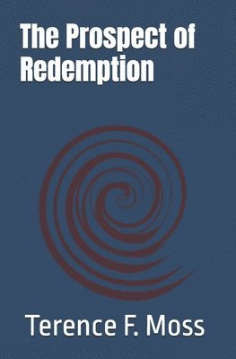 The Prospect of Redemption 1