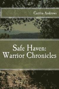 bokomslag Safe Haven: Warrior Chronicles: The Coming Storm