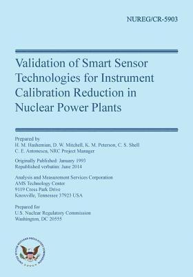 Validation of Smart Sensor Technologies for Instrument Calibration Reduction in 1