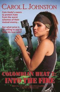 bokomslag Colombian Heat 2: Into the Fire