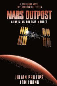 Mars Outpost 2nd ed: Surviving Tharsis Montes 1