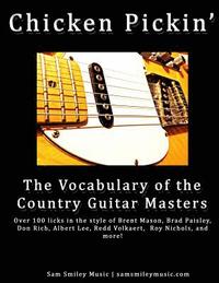 bokomslag Chicken Pickin': The Vocabulary of the Country Guitar Masters